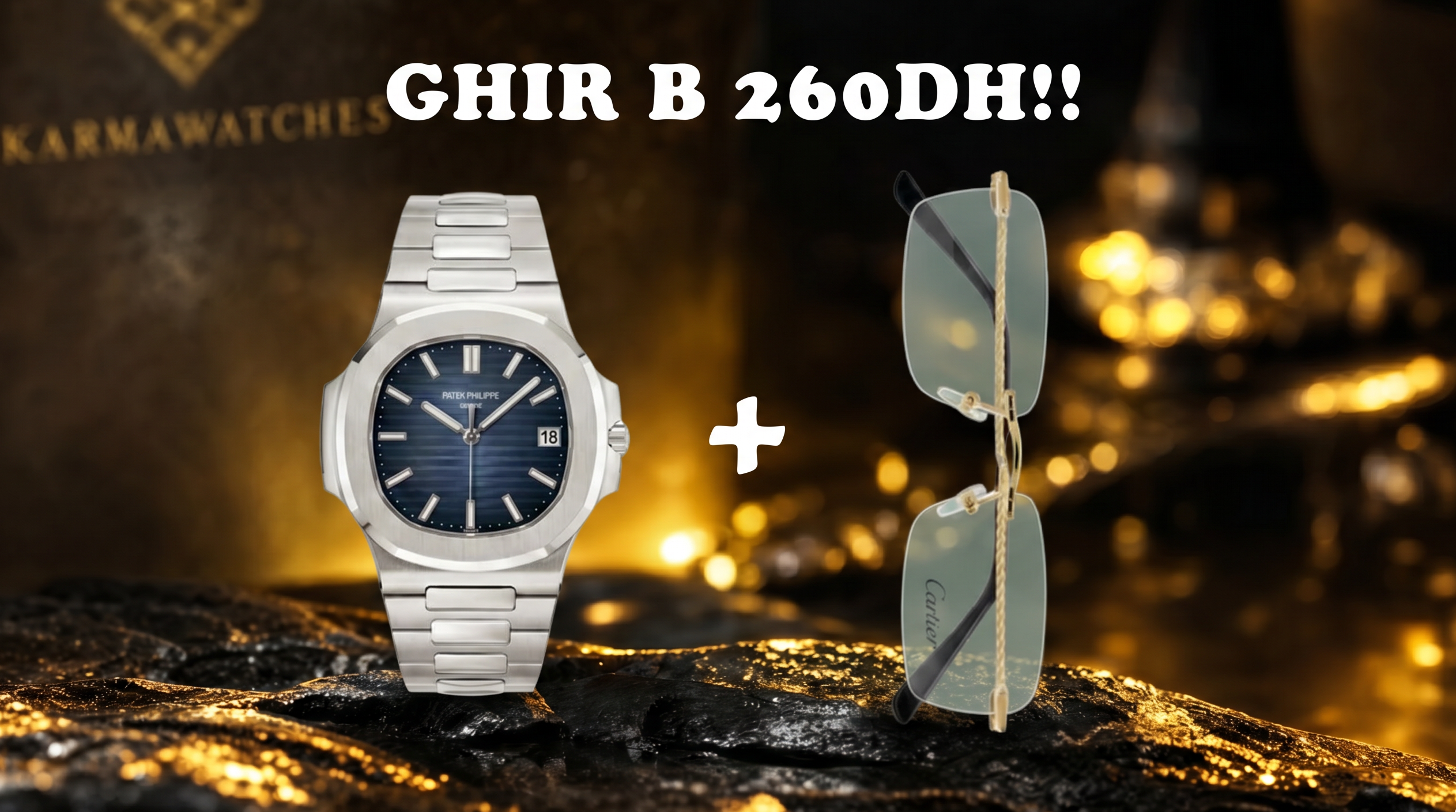 PACK UNE MONTRE +LUNETTE
